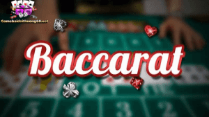 Game bài Baccarat