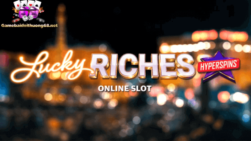 Lucky Riches