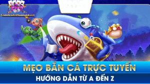 Mẹo bắn cá