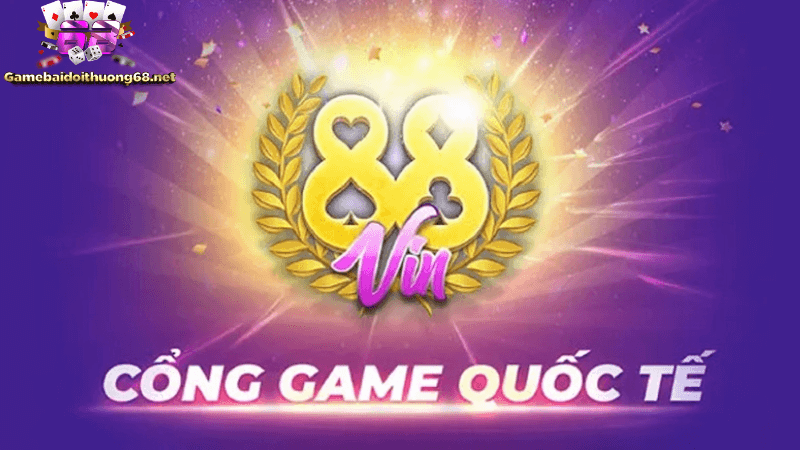 Cổng game 88Vin