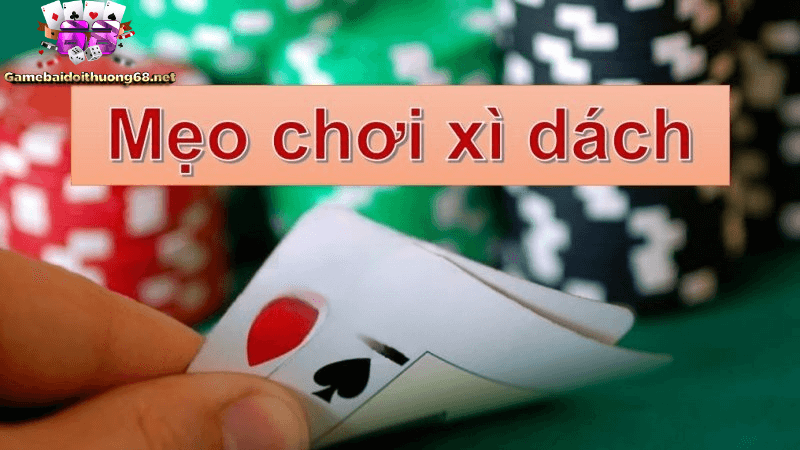 Mẹo chơi bài xì dách